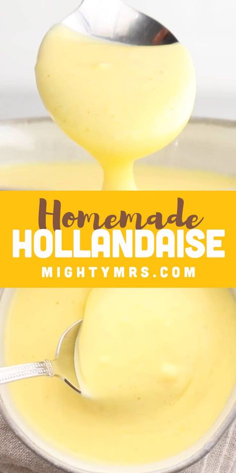 Homemade Hollandaise Sauce | Mighty MrsMighty Mrs Holondaise Sauce, Vegan Hollandaise Sauce, Hollandaise Recipe, Easy Hollandaise, Easy Hollandaise Sauce, Homemade Hollandaise Sauce, Recipe For Hollandaise Sauce, Hollandaise Sauce, Super Easy Recipes