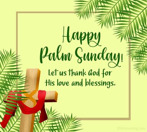 Palm Sunday Blessings Quotes, Palm Sunday Wishes Quotes, Palm Sunday Wishes Images, Geseënde Palm Sondag, Blessed Palm Sunday Wishes, Happy Palm Sunday Greetings, Happy Palm Sunday Quotes, Palm Sunday Message, Palm Sunday Prayer Quotes