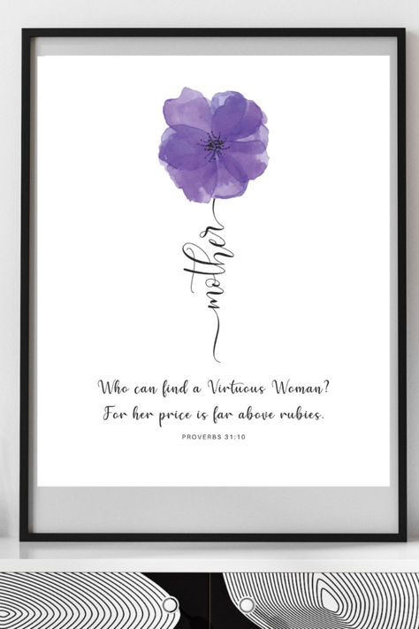 A unique home decor or perfect inspirational gift for Mother’s Day or any occasion. #mothersdaygift #womenscriptures #giftsforwomen #bibleverse #scripturequote #bibleversequote #wallartdecor Mother Day Bible Verses, Bible Verse On Mother's Day, Mother's Day Bible Verse, Woman Bible Verse, Mother’s Day Bible Scripture, Mothers Day Scripture, Mothers Day Bible Verse, A Virtuous Woman, Proverbs 31 10