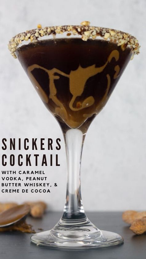 snickers martini cocktail recipe with caramel vodka, peanut butter whiskey, and creme de cocoa Creme De Cocoa Drink Recipes, Snickers Cocktail, Snickers Martini, Peanut Butter Whiskey Cocktails, Caramel Cocktail, Peanut Butter Whiskey, Snickers Candy Bar, Snickers Candy, Caramel Vodka