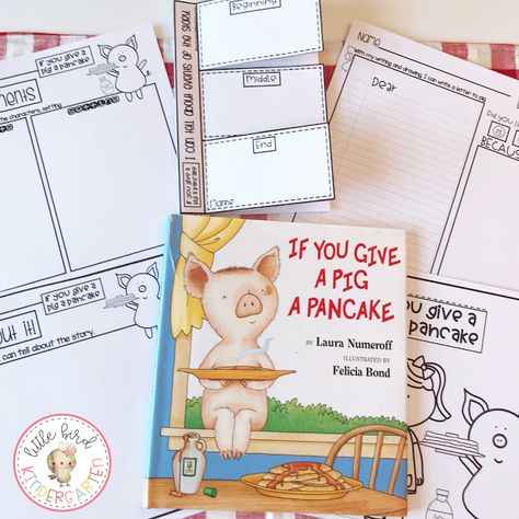 If You Give A Pig A Pancake - Little Bird Kindergarten Story Companion If You Give A Pig A Pancake, Pig A Pancake Activities, Pancake Activities, Bird Kindergarten, Cooking Theme, Pancake Party, Laura Numeroff, Early Literacy Activities, Central Idea