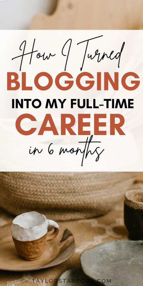 Here is how I went from no blog at all to full-time blogger in 6 months. This is how I make money blogging, and how you can monetize your new blog. Blog Monetization, Blogging Advice, Earn Money From Home, Successful Blog, Blog Writing, Side Hustles, Blogging For Beginners, Make Money Blogging, Blog Tips