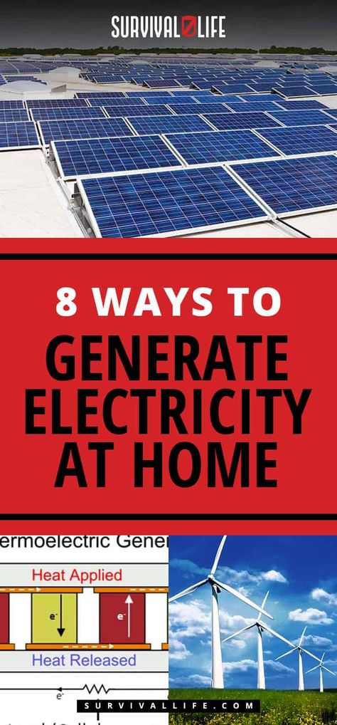 Ways to Generate Electricity | 8 Ways to Generate Electricity at Home | Posted by: SurvivalofthePrepped.com Self Sufficient Electricity, Diy Homesteading, Shtf Survival, Dream Farm, Alternative Energy Sources, Geothermal Energy, Power Out, Wind Generator, Thrifty Living