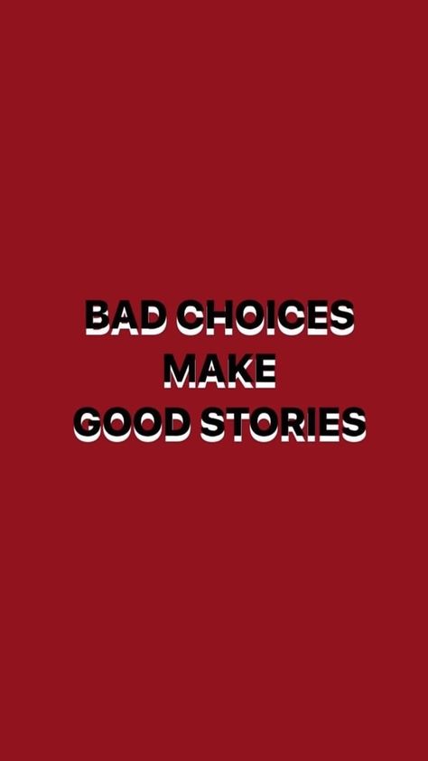 Tenk Positivt, Red Quotes, Bad Choices, Red Aesthetic Grunge, Good Stories, Inspirerende Ord, Falling In Love Quotes, Only Live Once, Motiverende Quotes