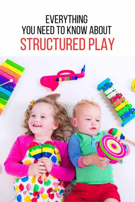 Everything You Need to Know about Structured Play - Best Toys 4 Toddlers Structured Play, Enjoyable Activities, Toddler Age, Best Toys, Listening Skills, Gross Motor Skills, Preschool Kids, Problem Solving Skills, Play To Learn