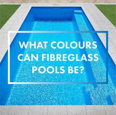 Choosing the right colour for your pool is a big decision, especially considering the look, feel and environment you want to achieve in your backyard space! Fiberglass Pool Colors, Fiberglass Pool Cost, Fibreglass Pool, Pool Paving, Pool Resurfacing, Coast House, Pool Prices, Fiberglass Pool, Fiberglass Swimming Pools