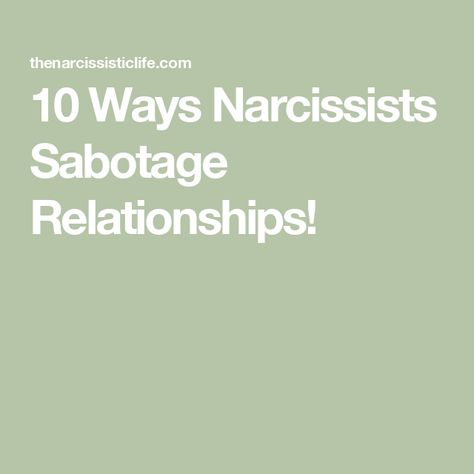 10 Ways Narcissists Sabotage Relationships! Sabotaging Relationships, Feeling Used, Lack Of Empathy, Research Tools, Genealogy Research, Self Centered, Narcissistic Behavior, Reality Check, Narcissism