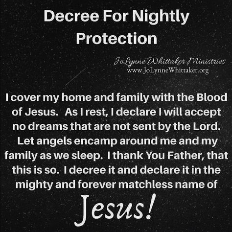 PROPHET•JOLYNNE•WHITTAKER on Instagram: “. . 💥DECREE FOR NIGHTLY PROTECTION . . I speak restful sleep over you in Jesus’ name!  Let there be supernatural protection around you and…”  #praying #faithful #love #happiness #god #jesus #jesuschrist #thankful #hopeful #amen Prayers For Sleep And Protection, Bedtime Prayers For Protection, Prayer For Sleep And Protection, Sleep Prayer, Prayer Before Sleep, Nighttime Prayer, Good Night Prayer Quotes, Prayer For My Children, Morning Quotes For Friends