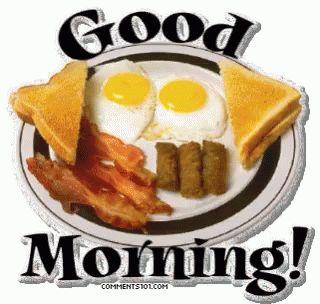 Happy Sunday Morning, Good Night Massage, Special Good Morning, Eggs And Bacon, Good Morning Breakfast, Good Morning Quotes For Him, Good Morning Coffee Gif, Good Morning Coffee Images, Breakfast Eggs