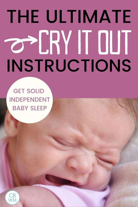 Cry It Out Instructions for Sleep Training Baby Potty Training Help, Gentle Sleep Training, Sleep Training Methods, Sleeping Well, Baby Routine, Newborn Schedule, Cry It Out, Baby Help, Baby Schedule