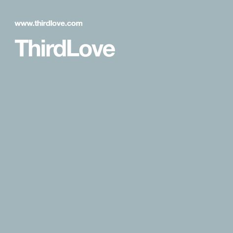 ThirdLove Perfect Bra Size, Third Love, Perfect Bra, Shopping Sites, Shopping Websites, Bra Sizes, Perfect Fit, Lingerie, Incoming Call Screenshot