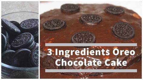 Make this cake without over and without egg with just 3 ingredients! Oreo Cake Without Oven, 3 Ingredients Cake, Easy Oreo Cake Recipe, Easy Oreo Cake, Oreo Chocolate Cake, Oreo Cake Recipe, Cake Without Oven, 3 Ingredient Cakes, Chocolate Oreo Cake