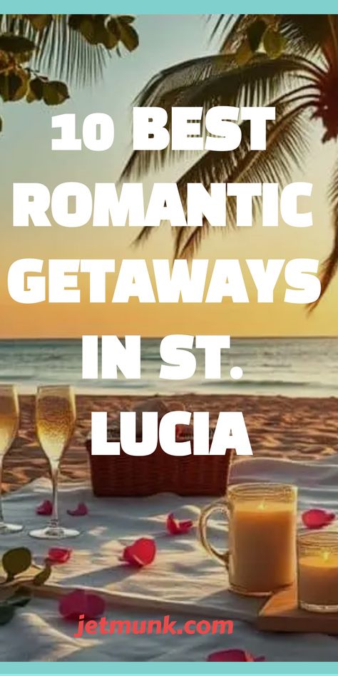 Best Romantic Getaways in St. Lucia St Lucia Caribbean, Best Romantic Getaways, Couples Spa, Caribbean Vacation, Caribbean Vacations, Romantic Escapes, Caribbean Beaches, Sunset Cruise, Secluded Beach