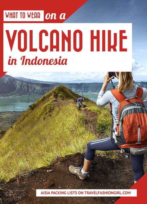 What to Wear on a Volcano Hike in Indonesia | Travel Fashion Girl What To Wear In Indonesia, Travel Clothes Summer, Travel Medical Kit, Volcano For Kids, Europe Study Abroad, Hiking Hawaii, First Aid Kit Travel, Carryon Packing, Volcano Hike