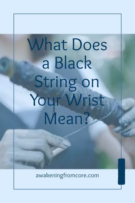 Are you curious about the black string on your wrist? This captivating accessory holds spiritual significance and is traditionally believed to protect against negative energies and bad luck. Wearing it symbolizes shielding yourself from evil spirits and creating a protective space in your life. Dive into the world of symbolic wristbands, learn about their history, and how they might boost your personal mindset on life Protection Against Evil Spirits, Warding Off Evil Spirits, Ward Off Evil Spirits, Black Energy, Easy Meditation, Spiritual Messages, Spiritual Wellness, Bad Luck, Spiritual Meaning