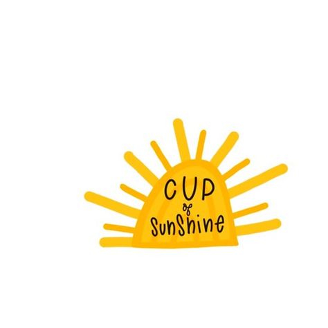 Cup of Sunshine Sunshine Branding, Cup Of Sunshine, Sunshine Printable, Coffee Truck, 2023 Vision, Canvas Designs, Glossier Stickers, Transparent Stickers, Decorative Throw Pillows