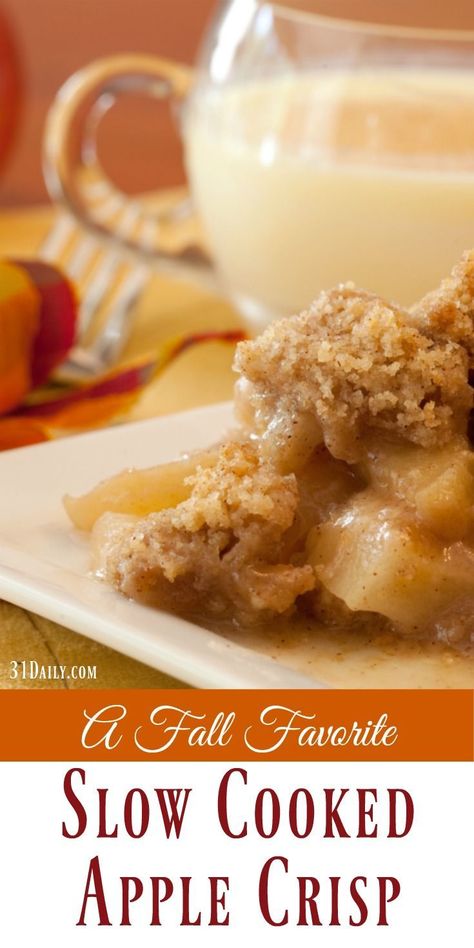 Fall Favorite Slow Cooked Apple Crisp | 31Daily.com Desserts With Apples, Mystic Grill, Apple Crisp Without Oats, Slow Cooker Apple Crisp, Crockpot Apple Crisp, Crockpot Desserts, Apple Crisp Cheesecake, Slow Cooker Apple, Easy Apple Crisp Recipe