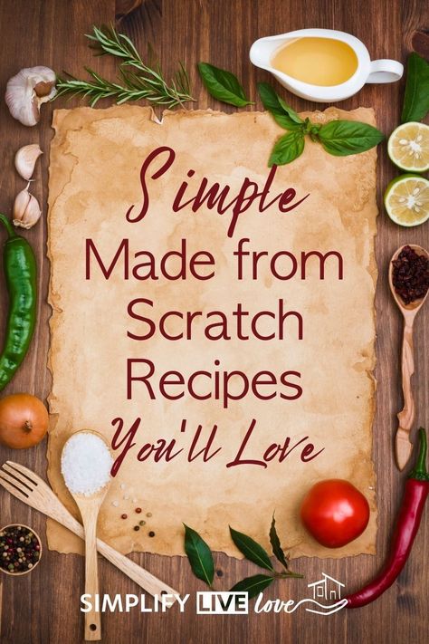 There's just something about cooking from scratch that screams comfort. Take a look at these simple real food, homemade recipes that your family will love. From garden harvest to zero waste clean up, you'll find homemade comfort food is easy to make and even easier to enjoy! How To Cook From Scratch, Unprocessed Food Recipes Dinners, Scratch Cooking Recipes, Homemade Method Recipes, Healthy From Scratch Recipes, Homemade Method Diet Recipes, Cooking From Scratch Recipes, Homemaker Recipes, Frugal Cooking