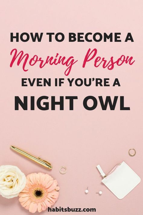 Time Organization, College Morning Routine, Morning Tips, Become A Morning Person, Influence People, Happiness Challenge, College Organization, Productive Morning, Healthy Morning Routine