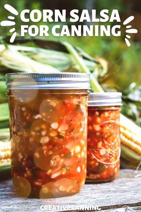 Corn Salsa Recipe for Canning: Salsa Recipes for Canning - If you're looking for a recipe for corn salsa, you'll love this homemade corn salsa. It's a great corn salsa recipe for fish tacos! Usually to preserve corn, you'll need to pressure can corn, but this delicious corn recipe can be water bath canned. Salsa Recipes For Canning, Canning Salsa Recipes, Roasted Corn Salsa Recipe, Homemade Corn Salsa, Recipe For Fish Tacos, Street Corn Salsa, Salsa Recipe For Canning, Corn Relish Recipes, Pickled Corn