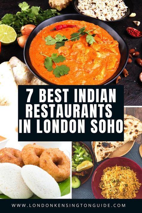 Guide to the best Indian restaurant in Soho. Whether you're in the mood for classic Indian dishes or modern fusion cuisine, there's something for everyone in Soho Soho London Restaurant, London Soho, London Kensington, Soho London, Kensington London, Indian Restaurant, Cool Cafe, Indian Dishes, Europe Travel Tips