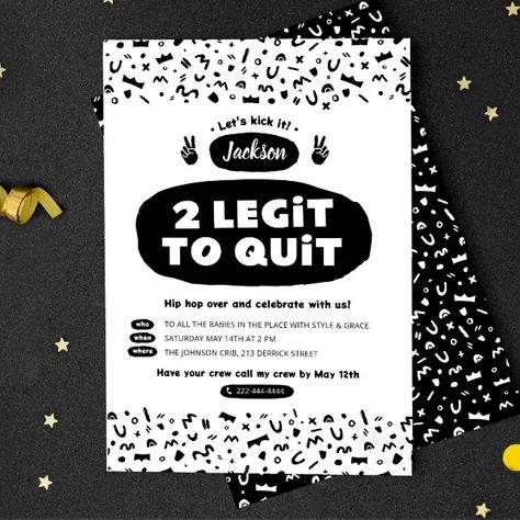 Two Legit To Quit, 90s Hip Hop Birthday Invitation (Creator Uploaded) Hip Hop Birthday, Birthday Party Boy, 90s Rap, Second Birthday Party, Rap Lyrics Quotes, 2nd Birthday Invitations, Party Boy, Rap Lyrics, 90s Hip Hop