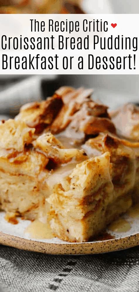 Bread Pudding Recipe With Croissants, Croissant Bread Pudding Ina Garten, Croissant Bread Pudding Easy, Crossaint Bread Pudding Desserts, Bread Pudding Using Croissants, Pumpkin Croissant Bread Pudding, Bread Pudding Croissant Recipe, Bread Pudding Croissant, Bread Pudding Made With Croissants