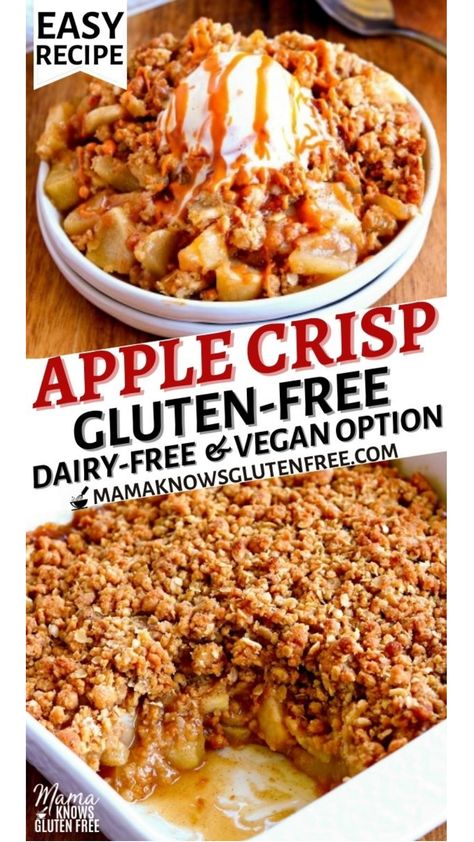 An easy recipe for gluten-free apple crisp. Sweet baked cinnamon apples with a brown sugar oat crumble topping. Dairy-free and vegan option. Gluten Free Recipes Easy Celiac Desserts, Easy Gluten Free Apple Crisp, Apple Crisp Dairy Free, Gluten Dairy Free Apple Crisp, Gluten Free Dairy Free Apple Crisp, Gf Apple Crisp, Gluten Free Apple Crisp With Oats, Easy Gf Apple Crisp, Gluten Free Apple Desserts