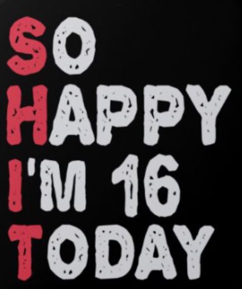 Hello 28 Birthday, Hello 18th Birthday, Hello 16 Birthday, Hello 16, 28 Birthday, Happy M, 32 Birthday, 28th Birthday, Funny Birthday Gifts