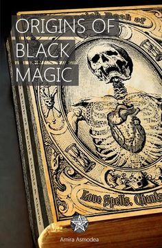 Black Magic Book Pdf Free, Ancient Books Magic, Dark Magic Spells Books, White Magic Book, Black Magic Spell Book, Dark Knowledge, Black Magic Art, Elements Magic, Dark Magic Spells