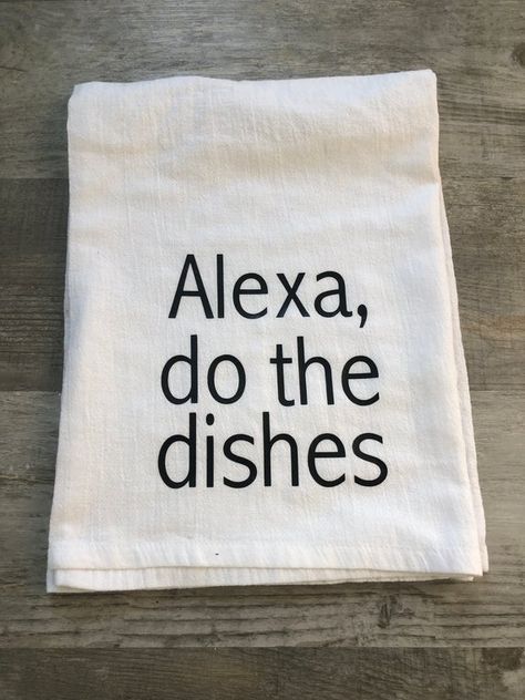 Tea Towel Sayings, Tea Towel Storage, Towel Sayings, Funny Tea Towels, Diy Towels, Handmade Towel, Towel Storage, Flour Sack Towels, Best Tea