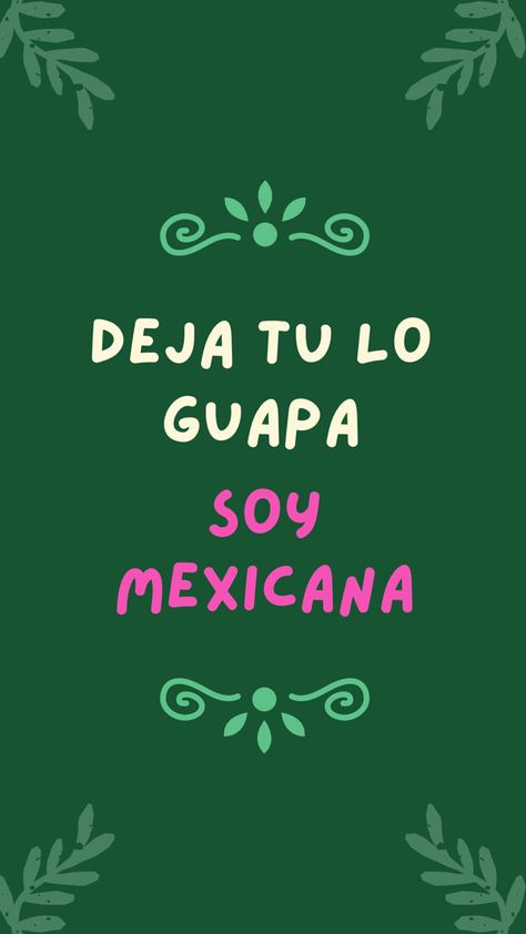 Plantillas gratuitas en canva Mes de la independencia Fondo de pantalla mexico Mexicana Frases mexicanas LINK PARA EDITAR PLANTILLA 👇🏼 Mexicana Quotes, Mexico Aesthetic Wallpaper, Mexicana Aesthetic, Mexico Quotes, Mexican Phrases, Mexican Quotes, Mexico Wallpaper, Mexico Pictures, Mexican Independence Day