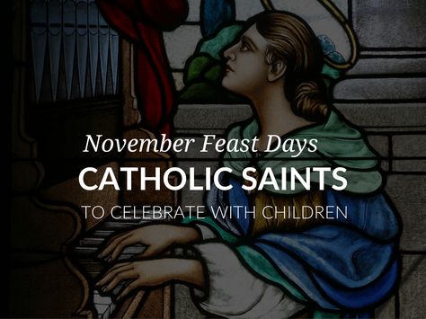 November Feast Days Activities for Catholics. Biographies and free activities that can be used to celebrate popular saint feast days in November! Catholic Feast Days, Saint Feast Days, Saints Days, All Saints Day, Treat Ideas, Little Italy, Free Activities, Patron Saints, Lessons For Kids