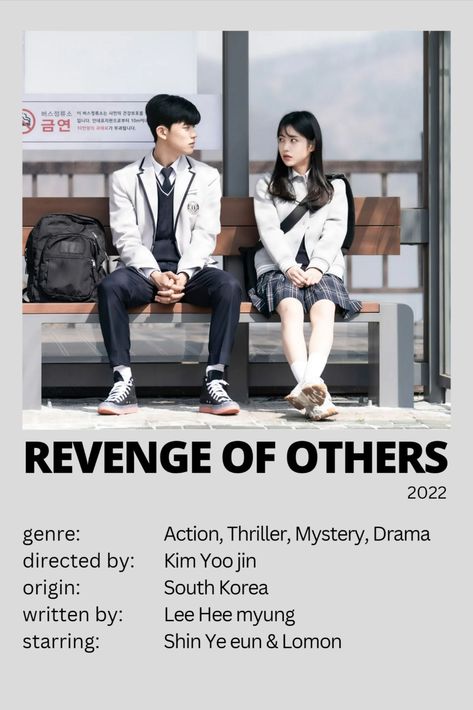 High School Kdrama, High School Korean Drama, Shin Ye Eun, Revenge Of Others, High School Movies, Circle Ideas, Best Teen Movies, Poster Drama, Kdramas To Watch