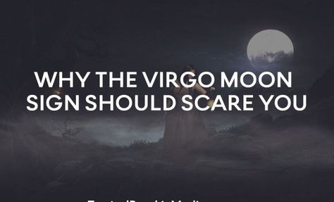 Why the Virgo moon sign should scare you Uranus In Capricorn, Virgo Moon Sign, Venus In Gemini, Virgo Star Sign, Aquarius Rising, Moon Quotes, Virgo Quotes, Astrology Gemini, Pisces Moon