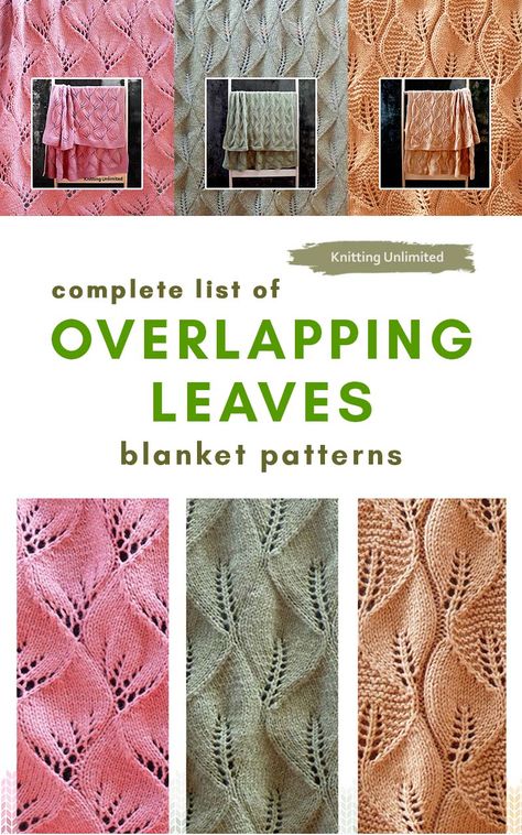 Overlapping Leaves Knitting Pattern, Knitted Leaf Pattern Free, Leaf Blanket Pattern, Knit Leaves, Leaf Knitting Pattern, Free Knit Pattern, Knitting Blankets, Lace Blanket, Leaf Blanket