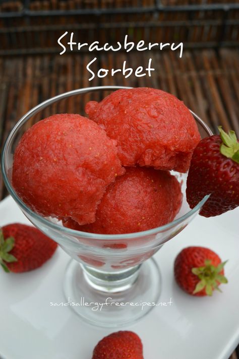 Strawberry Sorbet (Dairy Free/ Refined Sugar Free/ Vegan/ Paleo/ No Ice Cream Machine Necessary) ⋆ SANDI'S ALLERGY FREE RECIPES......with Sandi Heeringa Granitas, Fruit Grapes, Sugar Free Ice Cream, Strawberry Dishes, Strawberry Sorbet, Dairy Free Ice Cream, Sugar Free Vegan, Sorbet Recipes, Allergy Free Recipes