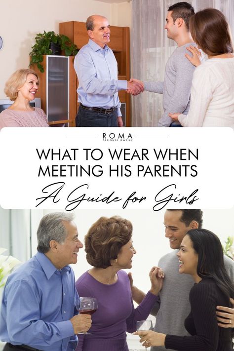 If you're meeting your boyfriend's parents, a great outfit and accessories are essential to make a great first impression. If you look good and feel confident, then his parents will recognize that and be sure to like you. Keep reading for our guide on what to wear when meeting his parents, including jewlery. Meeting Boyfriends Parents Outfit, Meeting His Parents, First Date Outfits, Special Occasion Jewelry, Lots Of Makeup, Classy Jewelry, Perfect Wardrobe, Cute Sandals, New Relationships