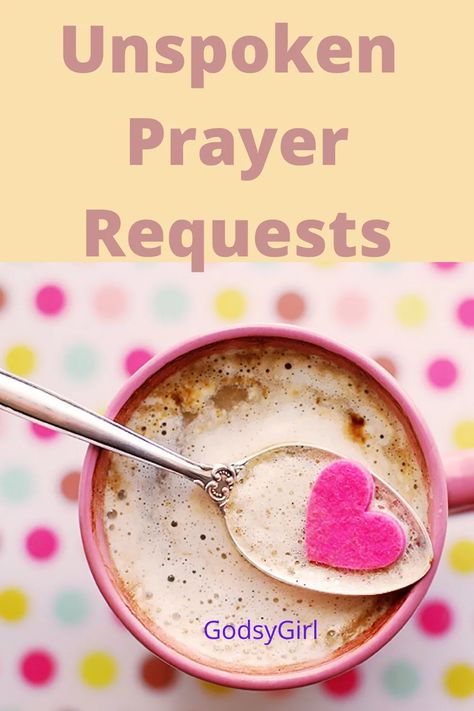 Unspoken Prayer Request, Unspoken Prayers Request, Petition Prayer, Pray For Others, Ministry Leadership, Christian Lifestyle Blog, Talk To People, Asking For Prayers, Praying For Others