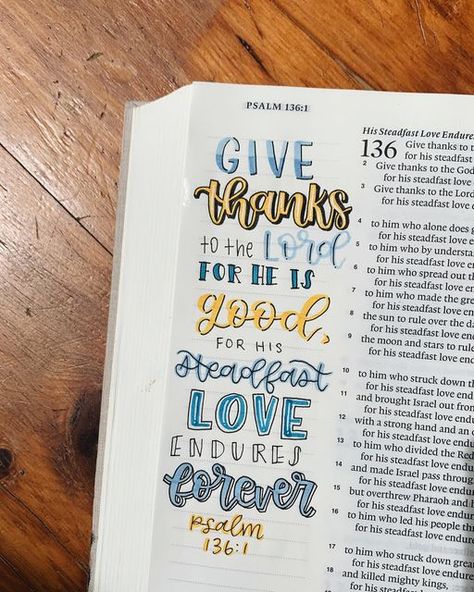 Bible Highlighting, Esv Journaling Bible, Psalm 136, Esv Bible, Love Endures, Verse Mapping, Personal Bible Study, Bible Journaling Ideas Drawings, Study Notebook