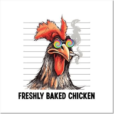 Freshly Baked Chicken Shirt, chicken shirt, chicken shirts for men, chicken shirts for women, chicken shirts, chicken shirt men, men chicken shirt, mens chicken shirt, men's chicken shirt, chicken t shirt, men's chicken t shirt, chicken shirts for girls, chicken shirt women, chicken shirt for women, womens chicken shirt, chicken tee shirts, women's chicken shirts, chicken shirt for men, chicken print shirt, chicken tee shirts for women -- Choose from our vast selection of art prints and posters… Chicken Shirts For Women, Chicken Poster, Tee Shirts For Women, Chicken Shirt, Chicken Painting, Chicken Print, Chicken Tshirts, Funny Good Morning Quotes, Chicken Shirts