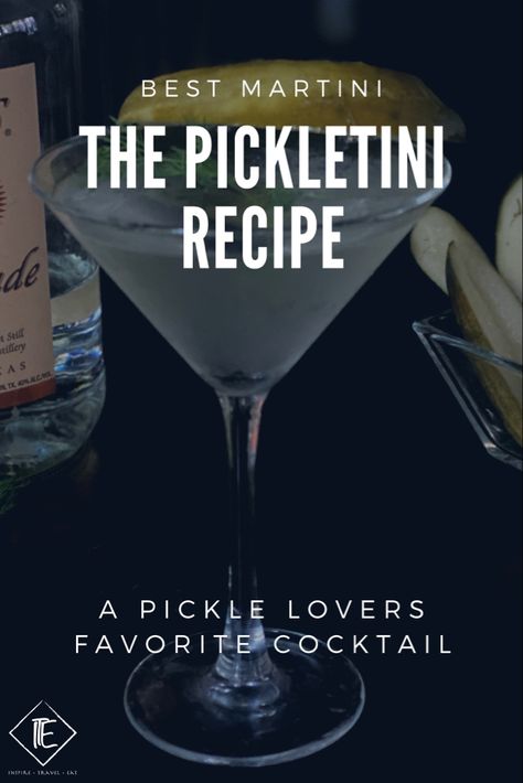 Pickle Juice Martini Vodka, Pickle Martini Vodka, Filthy Martini Recipe, Dill Pickle Martini, Best Martini Recipe Cocktails, Spicy Martini Recipes, Simple Martini Recipes, Pickletini Recipe, Best Martini Recipe