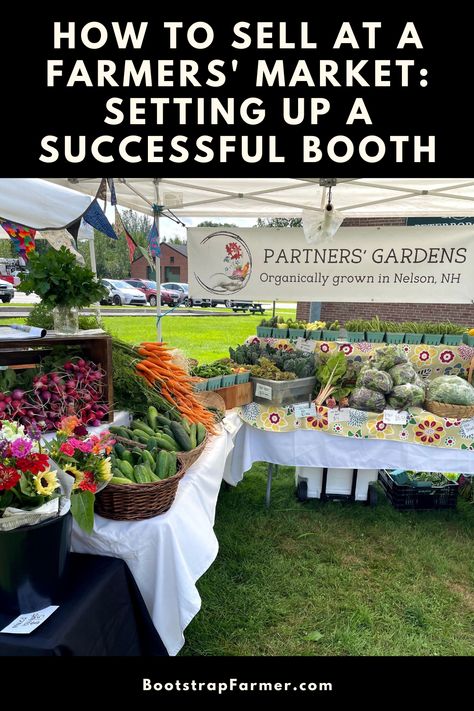 How To Set Up A Farmers Market Booth, What To Sell At Farmers Market Diy Crafts, Selling At A Farmers Market, Farmers Market Tent Booth Displays, Farmers Market Vegetable Display, Fall Farm Market, Produce Displays Market Stands, Unique Farmers Market Booth, Homemade Items To Sell At Farmers Market