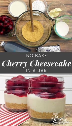 No Bake Cherry Cheesecake Cups, Cherry Cheesecake No Bake Condensed Milk, Individual Cherry Cheesecake Cups, Cherry Cheesecake Trifle, Cherry Cheesecake Shooters, Cherry Cheesecake Cups, Mini Cheesecake Cups, Mason Jar Cheesecake, Easy Mini Cheesecake Recipe