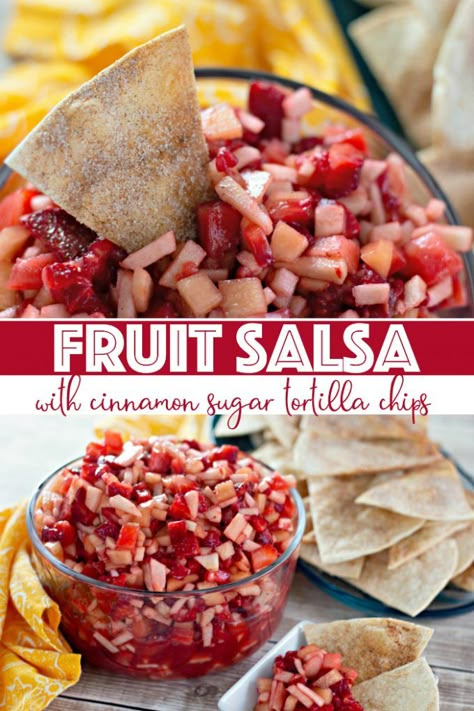 Red Strawberry Fruit Salsa, Fruit Salsa And Cinnamon Chips, Fruit Salsa Recipe, Peach Salsa Recipes, Cinnamon Sugar Tortillas, Adult Snacks, Cinnamon Tortilla Chips, Strawberry Salsa, Cinnamon Tortillas