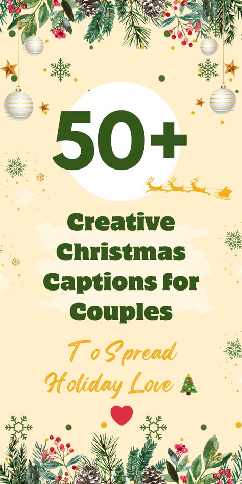 Christmas captions for couples, romantic holiday captions, festive love quotes, celebrating Christmas with your partner, holiday romance vibes, mistletoe moments, cozy couple Christmas ideas, Christmas love stories, partner holiday captions, merry and bright together Christmas Quotes Couples, Christmas Love Quotes Couple, Couple Christmas Captions, Christmas Captions For Couples, Wishes For Married Couple, Christmas Love Quotes, Christmas Captions For Instagram, Captions For Couples, Best Christmas Wishes