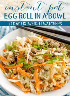 Egg Roll Bowl, Telur Gulung, Homemade Egg Rolls, Eggroll In A Bowl, Egg Roll In A Bowl, Calorie Calculator, 21 Day Fix Meals, Healthy Instant Pot Recipes, Instant Pot Dinner Recipes