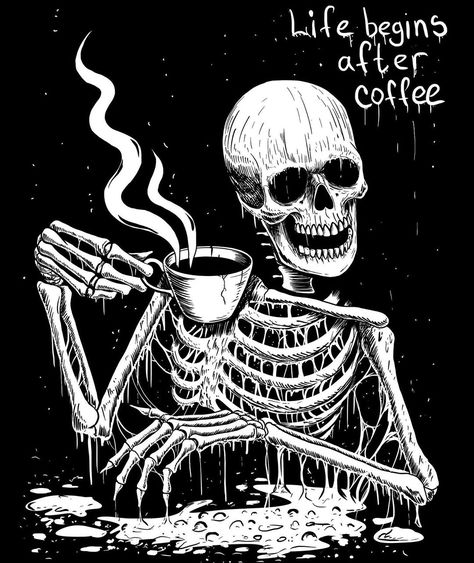 Skeleton Drawings, Coffee Tattoos, Coffee Wallpaper, Dark Artwork, Macabre Art, Skull Lover, Skeleton Art, A Skeleton, Skull Drawing