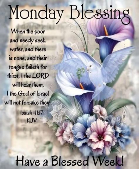 Monday Blessings Scriptures, Monday Morning Blessing, Peace Scripture, Good Morning Happy Monday, Monday Blessings, Good Morning God Quotes, Morning Blessings, Good Morning Inspirational Quotes, King James Bible