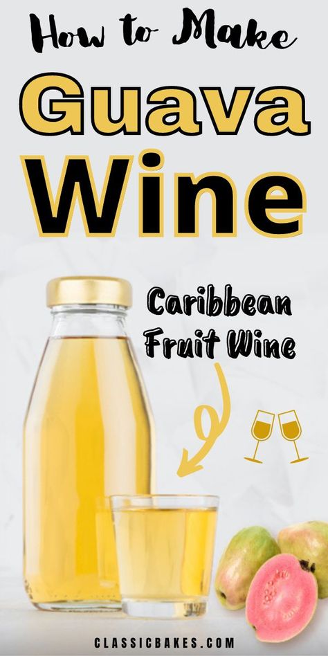 Fruit Wine Recipes, Trinidadian Food, Trinidad Food, Wine Making Recipes, Homemade Wine Recipes, Guava Recipes, Caribbean Dishes, Wine At Home, Diy Alcohol